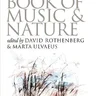 The Book of Music and Nature. An Anthology of Sounds, Words, Thoughts