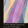 The Routledge Handbook of Audio Description