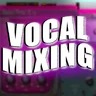 Vocal Mixing