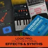 Logic Pro: How to Use External Effects & Synths